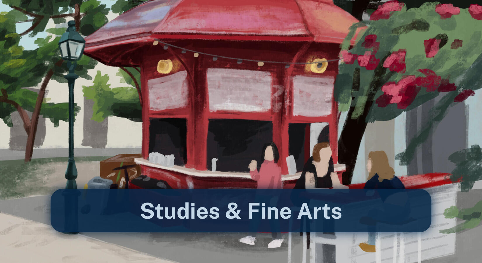 Studies and Fine Arts